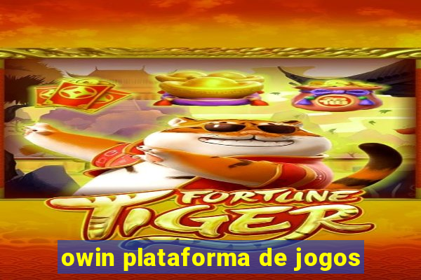 owin plataforma de jogos